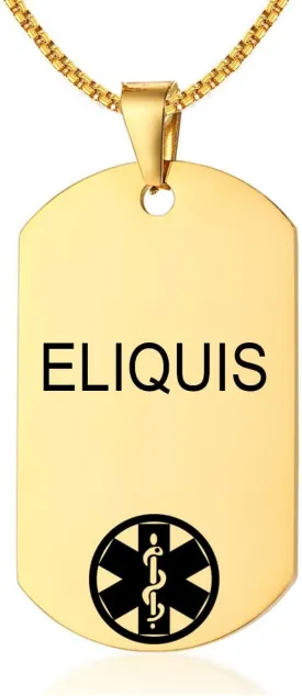 Non-Branded QINGDUO Medical Alert Necklace for Men Women Stainless Steel Engraved ELIQUIS Medical ID Military Dog Tag Emergency Med Alert Necklace for Men Women Medical Alert Jewelry,Gold Plated